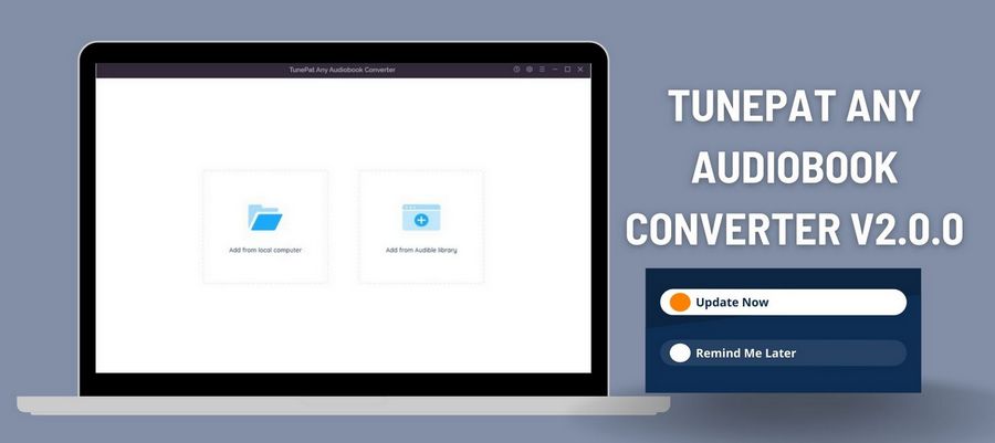 tunepat any audiobook converter 2.0.0 releases